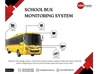 Enhancing School Bus Fleet Security: UAE Project by Tektronix Technologies in Dubai