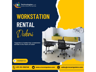 Looking for Affordable Workstation Rental Options in Dubai?