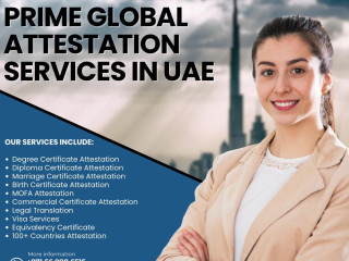 Certificate attestation services for Abu Dhabi, Dubai, Sharjah and UAE