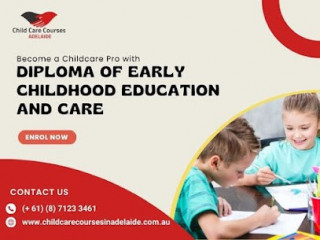 Diploma in Early Childhood Education and Care | Childcare Courses in Adelaide