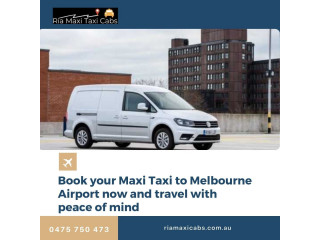 Book your Maxi Taxi to Melbourne Airport now and travel with peace of mind