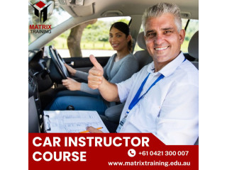 Join the Leaders: MatrixTraining's Car Instructor Course in Australia