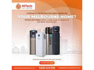Choosing the Perfect and Affordable Hot Water System for Your Melbourne Home
