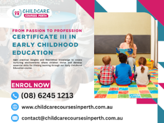 Transform Your Passion into Expertise with Our Premier Certificate III Childcare Courses.