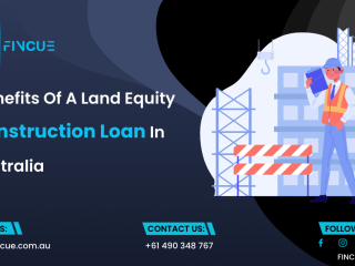 Flexible Land Equity Construction Loans in Australia