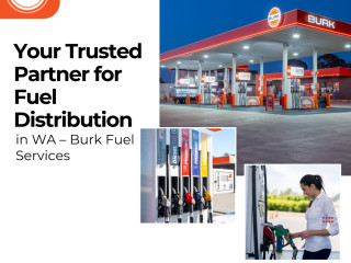 Your Trusted Partner for Fuel Distribution in WA – Burk Fuel Services