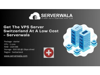Get The VPS Server Switzerland At A Low Cost - Serverwala