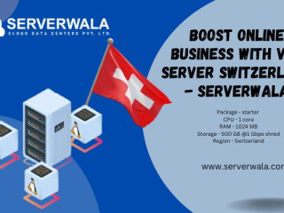 Boost Online Business with VPS Server Switzerland - Serverwala