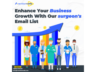 How Can A Well-Curated "Surgeons Email List" Contribute To The Growth Of Healthcare Businesses?