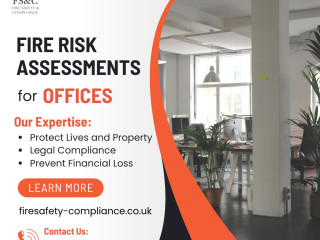 Enhance Workplace Safety with Fire Risk Assessments for Offices | Fire Safety & Compliance Ltd