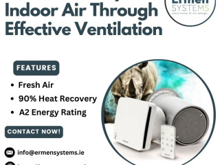 Ensure Healthy Indoor Air Through Effective Ventilation