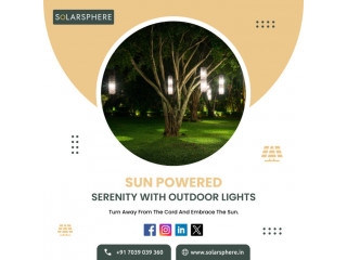 Bright Evenings with Solar-Powered Outdoor Lights: SolarSphere
