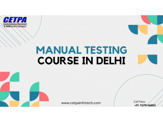 Advanced Manual Testing Training in Delhi