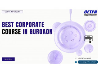 Gurgaon's Best Corporate Courses for Skill Enhancement