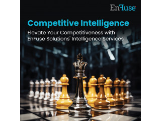 Elevate Your Competitiveness with EnFuse Solutions' Intelligence Services