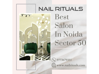 Best Salon in Noida Sector 50
