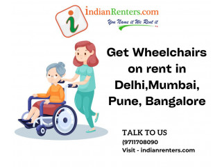 Comfortable and Reliable Wheelchairs on Rent