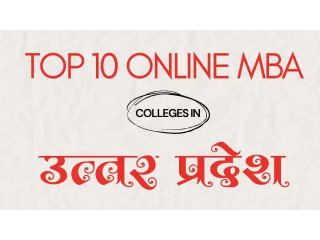 Top 10 Online MBA Colleges in Uttar Pradesh