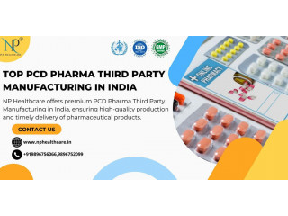 Top PCD Pharma Third Party Manufacturing in India | NP Healthcare