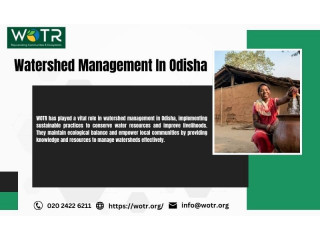 Best Watershed Management In Odisha | WOTR