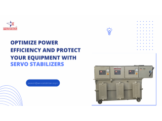 Optimize Power Efficiency and Protect Your Equipment with Servo Stabilizers
