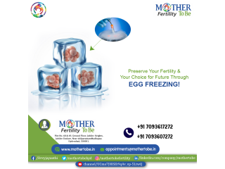 Best Egg Freezing Center in Hyderabad | Madhapur - Mothertobe..