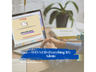 AVEVA E3D (Everything 3D) Admin Training Online Certification Course