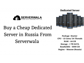 Buy a Cheap Dedicated Server in Russia From Serverwala