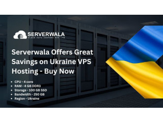 Serverwala Offers Great Savings on Ukraine VPS Hosting - Buy Now