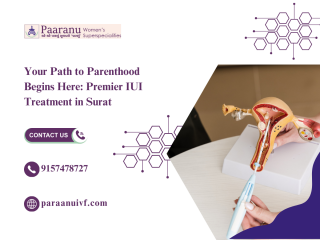 Increase Your Chances of Conception with IUI Fertility Treatment in Surat