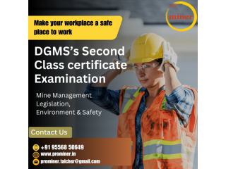 Second Class Mines Manager Courses | DGMS