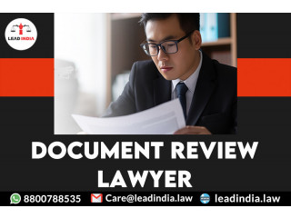 Document review lawyer | legal firm | lead india