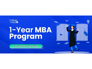 MBA 1 (One) Year Explaine Programd: Top Colleges, Fees, Worth It, Admissions 2024