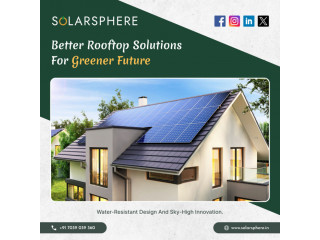 Install Solar Power Using Rooftop Installation| SolarSphere