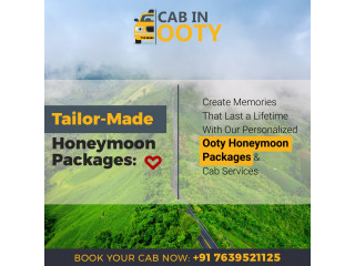 Unforgettable Ooty Honeymoon Packages with Cabinooty