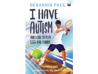 Best Autism Books I Have Autism And I Like To Play Bad Tennis