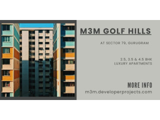 M3M Golf Hills Sector 79 Gurgaon: A Lifestyle Above The Rest