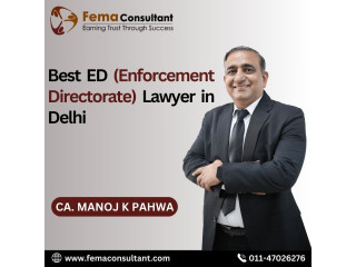 Best ED (Enforcement Directorate) Lawyer in Delhi