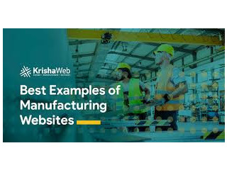 Building Digital Infrastructure with Manufacturing Website Design Agency