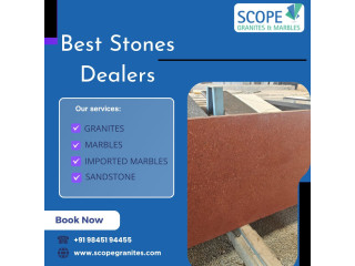Scope granites|Best Stones Dealers in Bangalore