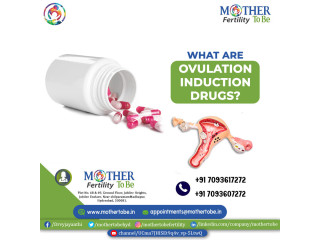 Ovulation induction | fertility treatment.| ovulation induction treatment - Mothertobe