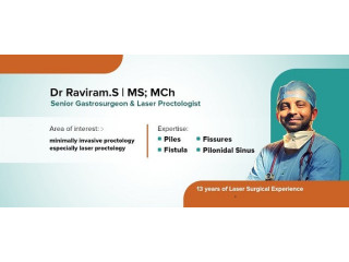 Proctologist in Thrissur | Proctology Clinic - Dr Raviram S | Thrissur Piles Clinic