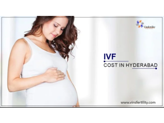 IVF Cost in Hyderabad | Each IVF Cycle Cost
