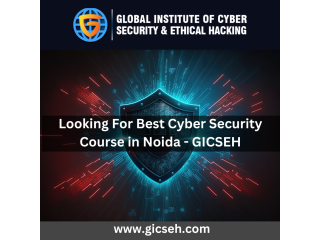 Looking For Best Cyber Security Course in Noida - GICSEH.