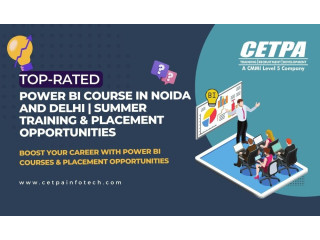 Master Power BI with Expert Training in Noida and Delhi - Summer Training Available!