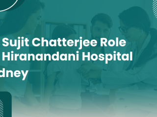 Dr Sujit Chatterjee Role at Hiranandani Hospital