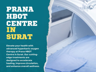 Experience Healing at Prana HBOT Centre in Surat