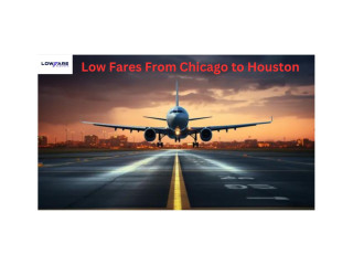 Find Low Fares from Chicago to Houston for Your Next Trip