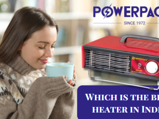 PowerPackElectricals Reveals the Best Heaters in India for 2024