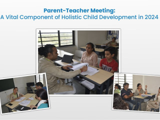 Parent Teacher Meeting 2024: Essential for Child's Growth